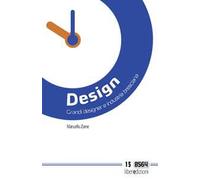 Design. Grandi designer e industria bresciana