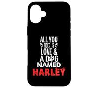 Design Harley con nome del cane - All You Need is Love! Custodia per iPhone 16 Plus