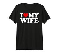Design I Love My Wife con Cuore Maglietta Premium