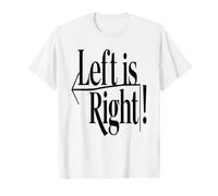 Design intelligente con scritta "Left Is Right Pride" per mancini Maglietta