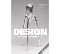 Design. La storia completa. Nuova ediz.