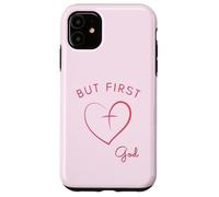 Design minimalista rosa But First God Custodia per iPhone 11