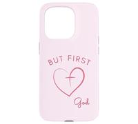 Design minimalista rosa But First God Custodia per iPhone 15 Pro