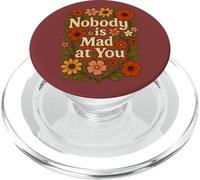 Design morbido con scritta "Nobody Is Mad At You" PopSockets PopGrip per MagSafe