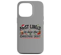 Design natalizio con scritta "Most Likely To Love The Christmas" Custodia per iPhone 13 Pro