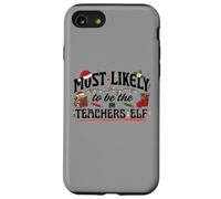 Design natalizio divertente con scritta in inglese "Most Probabely To Be the Teacher's Elf" Custodia per iPhone SE (2020) / 7/8
