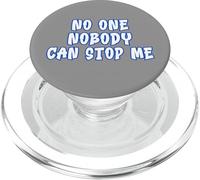 Design "No One Nobody Can Stop Me" Binnie Karma PopSockets PopGrip per MagSafe