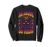 Design Occulto con Gatto Nero con Scritta As Above So Meow Felpa