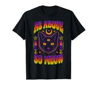 Design Occulto con Gatto Nero con Scritta As Above So Meow Maglietta