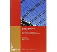 Design of Cold-Formed Steel Structures: Eurocode 3: Design of Steel Structures - Design of Cold-Formed Steel Structures