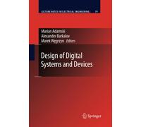 Design of Digital Systems and Devices - Marian Adamski - Springer, 2014