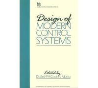 Design of Modern Control Systems (Tascabile) Control, Robotics and Sensors