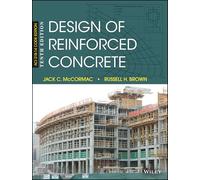 Design of Reinforced Concrete: Aci 318-14 Code Edition