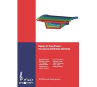 Design of Steel Plated Structures With Finite Elements