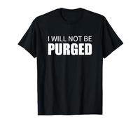Design per i Diritti degli elettori con Scritta I Will Not Be Purged Maglietta