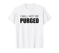 Design per i Diritti degli elettori con Scritta I Will Not Be Purged Maglietta
