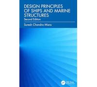 Design Principles of Ships and Marine Structures