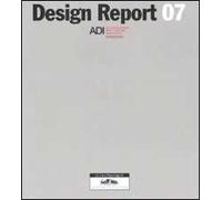 Design report 07. Ediz. italiana e inglese