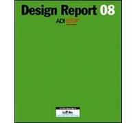 Design report 08. Ediz. italiana e inglese