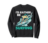 Design retrò con Scritta in Inglese I'd Rather Be Surfing Felpa