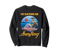 Design retrò con Scritta in Inglese I'd Rather Be Surfing Felpa