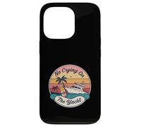 Design retrò con scritta "No Crying on the yacht" Custodia per iPhone 13 Pro