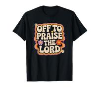 Design retrò con Scritta off To Praise The Lord Maglietta