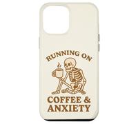 Design retrò divertente con scheletro "Running On Coffee & Anxiety" Custodia per iPhone 12 Pro Max