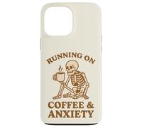 Design retrò divertente con scheletro "Running On Coffee & Anxiety" Custodia per iPhone 13 Pro Max