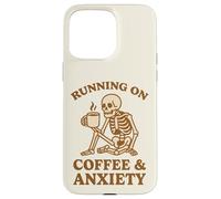 Design retrò divertente con scheletro "Running On Coffee & Anxiety" Custodia per iPhone 15 Pro Max