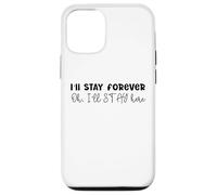 Design SKZ con scritta in inglese "I 'll Stay Forever Here Strays Everywhere" Custodia per iPhone 12/12 Pro