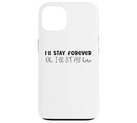 Design SKZ con scritta in inglese "I 'll Stay Forever Here Strays Everywhere" Custodia per iPhone 13