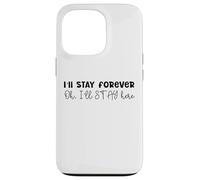 Design SKZ con scritta in inglese "I 'll Stay Forever Here Strays Everywhere" Custodia per iPhone 13 Pro