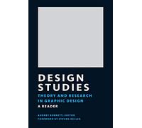 Design Studies: Theory And Research in Graphic Design