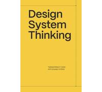 Design System Thinking