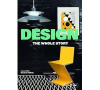 Design: The Whole Story