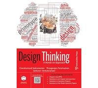 Design Thinking: A Hands-on Approach