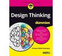 Design thinking for dummies - Müller-Roterberg Christian