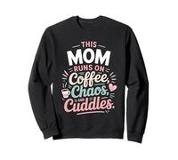 Design "This Mom Runs on Coffee Chaos and Cuddles" Felpa