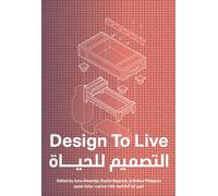 Design to Live: Everyday Inventions from a Refugee Camp