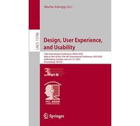 Design, User Experience and Usability: 14th International Conference, Duxu 2025, Held As Part of the 27th Hci International Conference, Hcii 2025, ... June 22-27, 2025, Proceedings: 15796