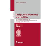 Design, User Experience, and Usability: 15th International Conference, DUXU 2026, Held as Part of the 28th HCI International Conference, HCII 2026, ... Canada, July 26-31, 2026, Proceedings, Part I