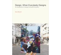 Ezio Manzini Design, When Everybody Designs (Copertina rigida)