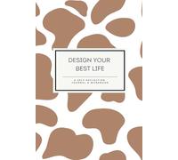 Design Your Best Life: A Guided Journal to Unlock Gratitude, Goals, and Growth for Women: Transform Your Mindset, Cultivate Joy, and Align Your ... Reflection and Practical Strategies
