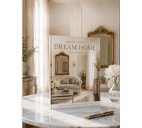 Design Your Dream Home Workbook