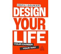 Erifili Gounari Design Your Life (Tascabile)