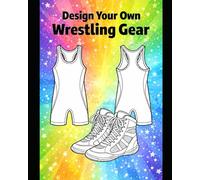 Design Your Own Wrestling Gear