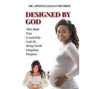 DESIGNED BY GOD: A Child of Purpose