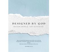 Designed by God: Prayer journal and activities