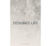 Designed Life: A Minimalist Notebook for Intentional Living: A Quiet Space For Structure, Notes, And Thoughtful Planning